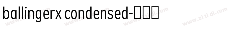 ballingerx condensed字体转换